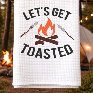 LET'S GET TOASTED